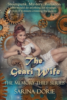 Paperback The Geari Wife: A Sexy Steampunk Mystery Book