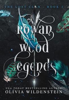 Hardcover Rowan Wood Legends Book