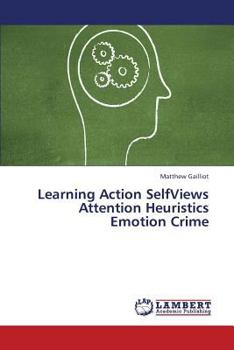 Paperback Learning Action Selfviews Attention Heuristics Emotion Crime Book