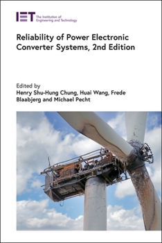 Reliability of Power Electronic Converter Systems (Energy Engineering)