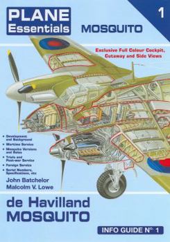 de Havilland Mosquito Info Guide - Book #1 of the Plane Essentials