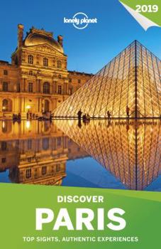 Lonely Planet Discover Paris 2019 - Book  of the Lonely Planet