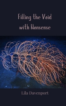 Filling the Void with Nonsense