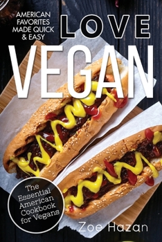 Paperback Vegan: The Essential American Cookbook for Vegans Book