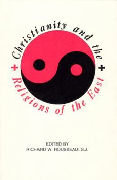 Paperback Christianity and Religions of the East: Models for a Dynamic Relationship Book