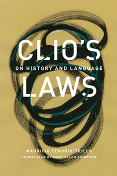 Hardcover Clio's Laws: On History and Language Book