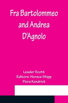 Paperback Fra Bartolommeo and Andrea D'Agnolo Book