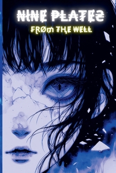 Paperback Nine Plates from the Well Book