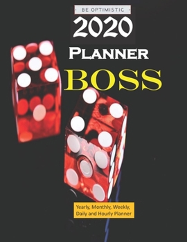 Paperback 2020 BOSS Daily Planner: Everyday Schedule 366 Days Full Page A Day: Calendar Schedule Organizer Appointment Journal Notebook Monthly Weekly Da Book