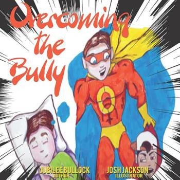 Paperback Overcoming The Bully Book