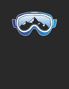 Trainingsbuch für Skifahrer: Stetige Verbesserung mit diesem Trainigstagebuch ? Vorlage für über 100 Trainigstage ? Planen, üben, umsetzen ? A4+ Format ? Motiv: Skibrille (German Edition)