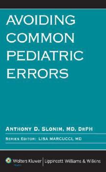 Paperback Avoiding Common Pediatric Errors (Avoiding Common Errors) Book