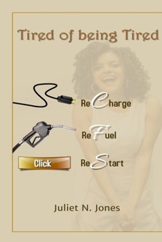 Paperback Tired of being Tired Book