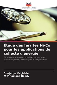 Étude des ferrites Ni-Co pour les applications de collecte d'énergie (French Edition)