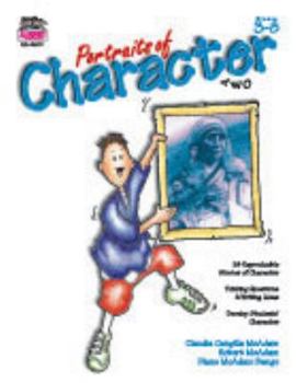 Paperback Portraits of Character: Book Two, Grades 3-8 Book