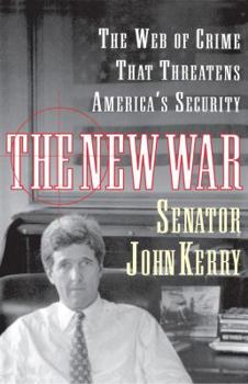 Paperback The New War: The Web of Crime That Threatens America's Security Book