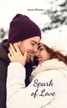 Paperback Spark of Love Book