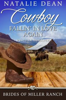 Paperback Cowboy Fallin' in Love Again (Brides of Miller Ranch, N.M.) Book