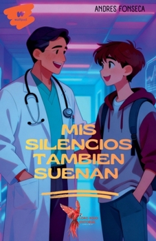 Paperback Mis silencios también suenan [Spanish] Book