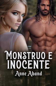 Monstruo e inocente - Book #1 of the WolfHunters