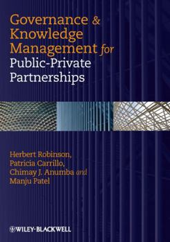 Hardcover Governance & Knowledge Management for Public-Private Partnerships Book