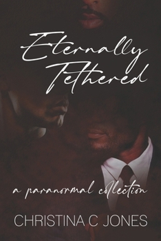 Paperback Eternally Tethered: Series Omnibus Book