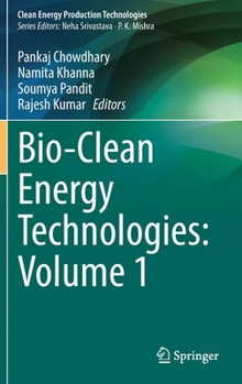Hardcover Bio-Clean Energy Technologies: Volume 1 Book