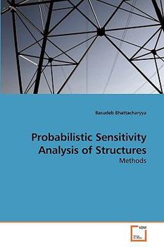 Paperback Probabilistic Sensitivity Analysis of Structures Book