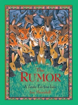 Paperback The Rumor: A Jataka Tale from India Book