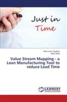 Paperback Value Stream Mapping - a Lean Manufacturing Tool to reduce Lead Time Book