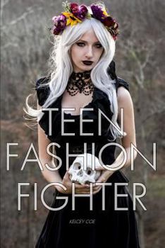 Paperback Teen Fashion Fighter Book