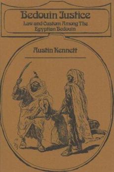 Bedouin Justice: Law and Customs among the Egyptian Bedouin (Cass Library of African Studies. Slavery Series,)
