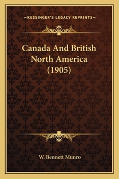 Paperback Canada And British North America (1905) Book