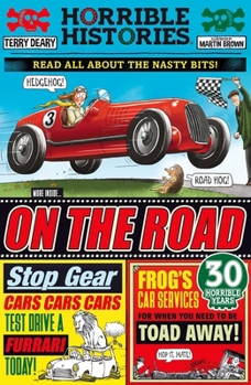 Paperback On the Road (Horrible Histories) Book