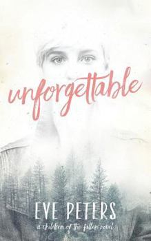 Paperback Unforgettable: A Children of the Fallen Novel Book