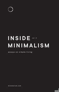 Paperback Inside Minimalism: Essays on Simple Living (Volume 2) Book