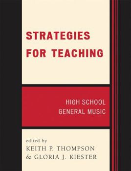 High School General Music (Strategies for Teaching)