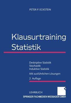 Paperback Klausurtraining Statistik: Deskriptive Statistik -- Stochastik -- Induktive Statistik [German] Book