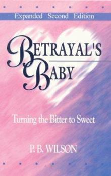 Paperback Betrayals Baby: Book