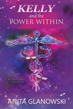 Paperback Kelly and the Power Within Book
