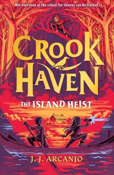 Paperback Crookhaven: The Island Heist: Book 3 Book