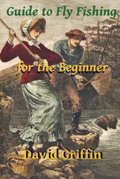 Paperback Guide To Fly Fishing: for the Beginner Book