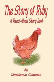 Paperback The Story of Ruby: A Read-Aloud Story Book