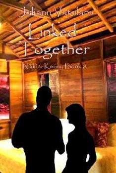 Paperback Linked Together: Nikki & Kenny Book 8 Book