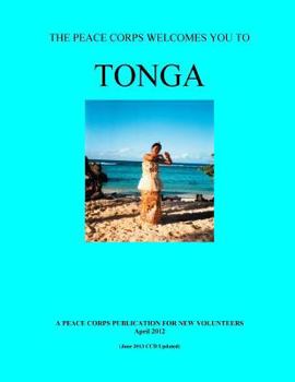 Paperback Tonga; The Peace Corps Welcomes You To Tonga Book