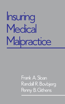 Hardcover Insuring Medical Malpractice Book