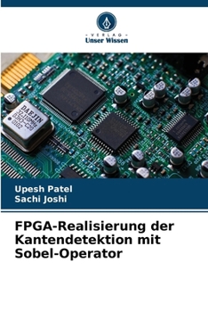 FPGA-Realisierung der Kantendetektion mit Sobel-Operator