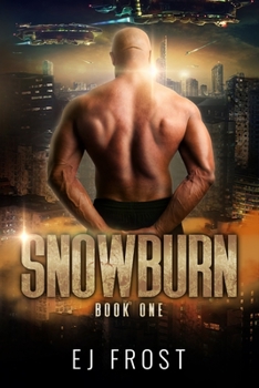 Paperback Snowburn: A Novel of the Deep Frontier Book