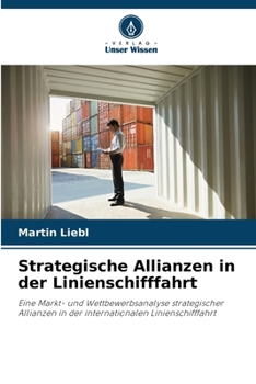 Paperback Strategische Allianzen in der Linienschifffahrt [German] Book