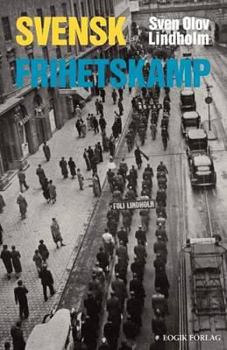 Paperback Svensk frihetskamp [Swedish] Book